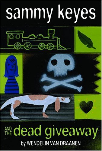 Sammy Keyes and the dead giveaway Cover