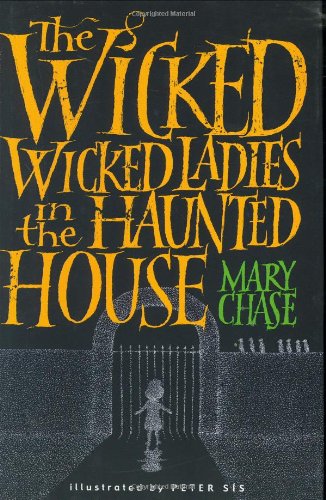The Wicked, Wicked Ladies in the Haunted House Cover