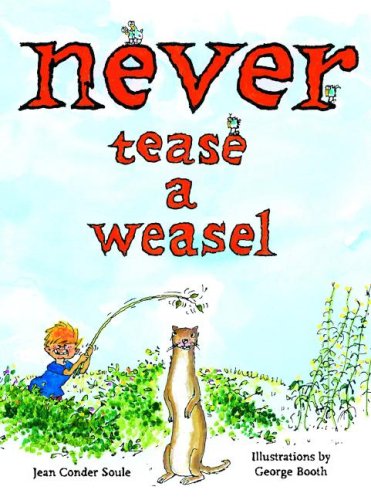 Never tease a weasel Cover