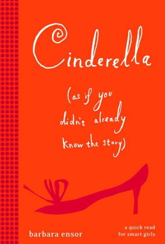 Cinderella (as if you didn't already know the story) Cover