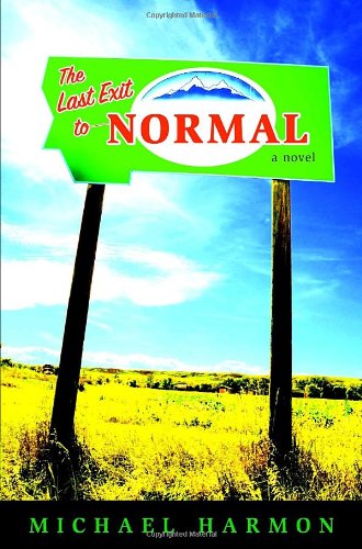 The Last Exit to Normal Cover