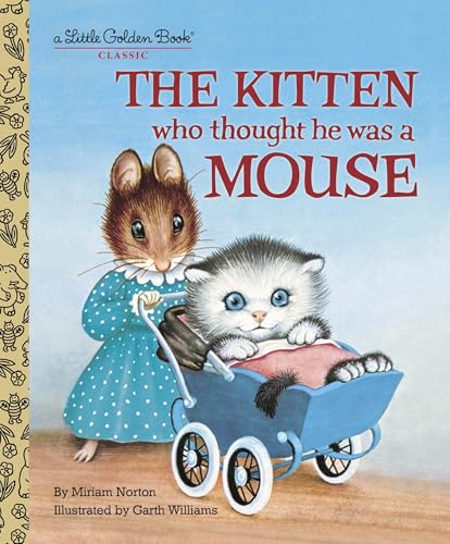 The Kitten Who Thought He Was a Mouse Cover