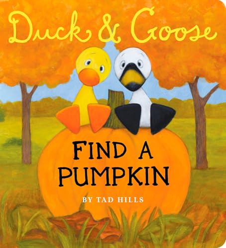 Duck & Goose find a pumpkin Cover