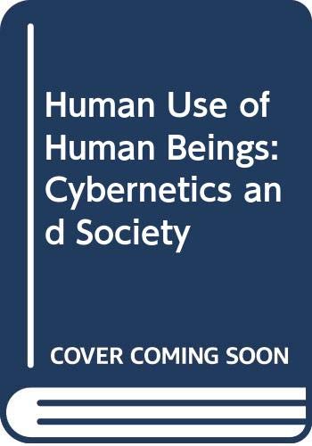 Human Use of Human Beings Cover
