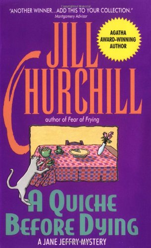 A Quiche Before Dying (Jane Jeffry Mystery Series #3) Cover