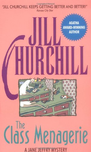 The Class Menagerie (Jane Jeffry Mystery Series #4) Cover