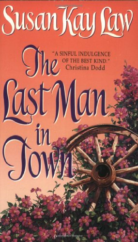 The Last Man in Town (An Avon Romantic Treasure) Cover