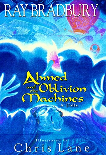 Ahmed and the oblivion machines Cover