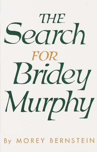 The search for Bridey Murphy Cover