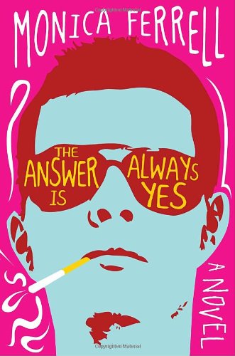 The Answer Is Always Yes Cover