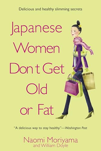 Japanese Women Don't Get Old or Fat Cover