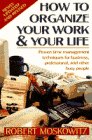 How to Organize Your Work and Your Life Cover