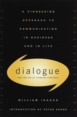 Dialogue and the art of thinking together Cover
