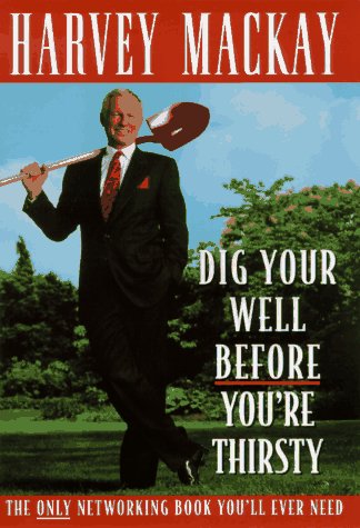 Dig your well before you're thirsty Cover