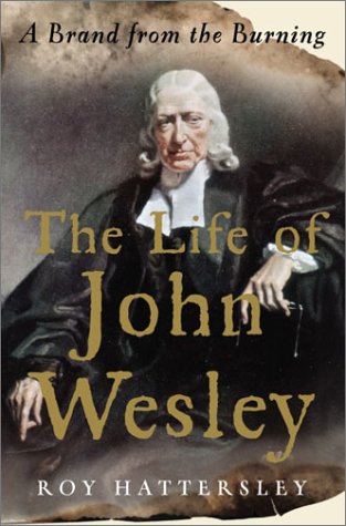 The Life of John Wesley Cover