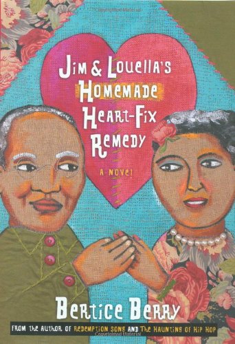 Jim and Louella's homemade heart-fix remedy Cover