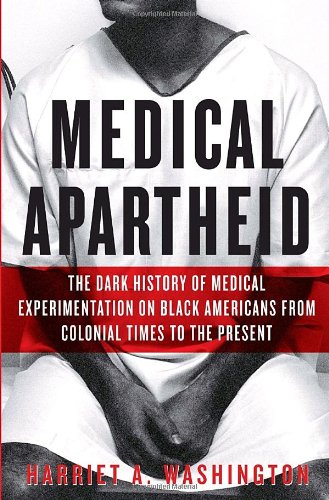 Medical apartheid Cover