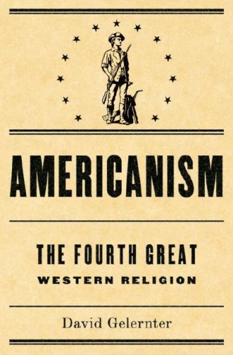 Americanism:The Fourth Great Western Religion Cover