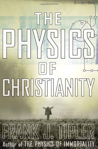 The Physics of Christianity Cover