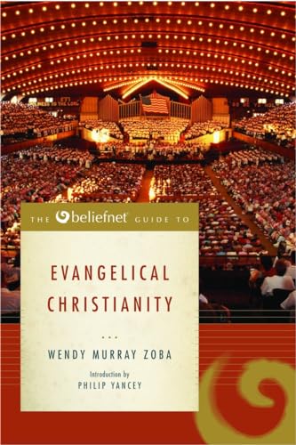 The Beliefnet guide to evangelical Christianity Cover