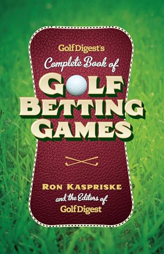 Golf Digest's Complete Book of Golf Betting Games Cover