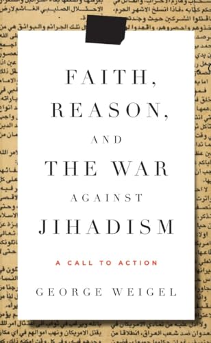Faith, Reason, and the War Against Jihadism Cover