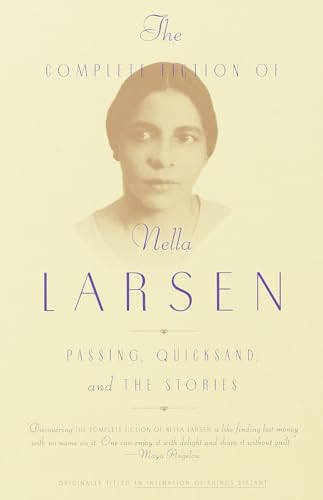 The complete fiction of Nella Larsen Cover