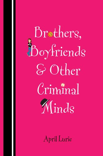 Brothers, boyfriends, and other criminal minds Cover
