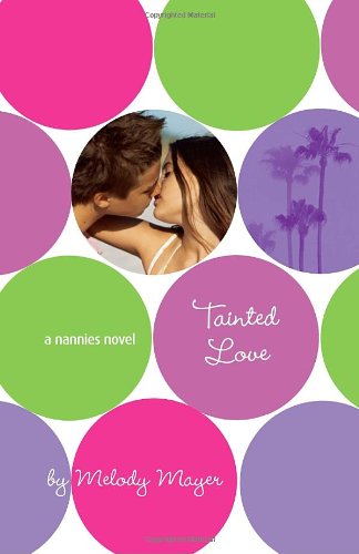 Tainted Love: A Nannies Novel Poster