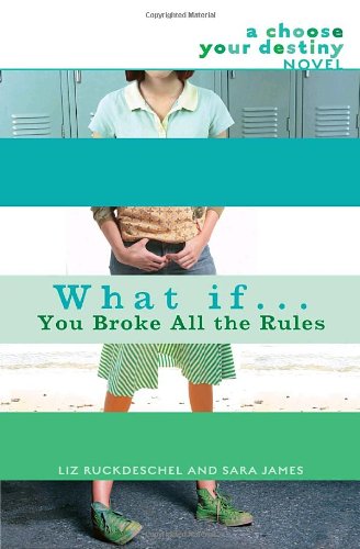 What If . . . You Broke All the Rules (What If...) Cover