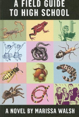 A field guide to high school Cover