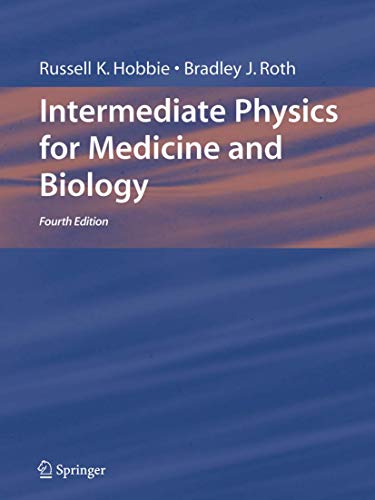 Intermediate Physics for Medicine and Biology (Biological and Medical Physics, Biomedical Engineering) Cover