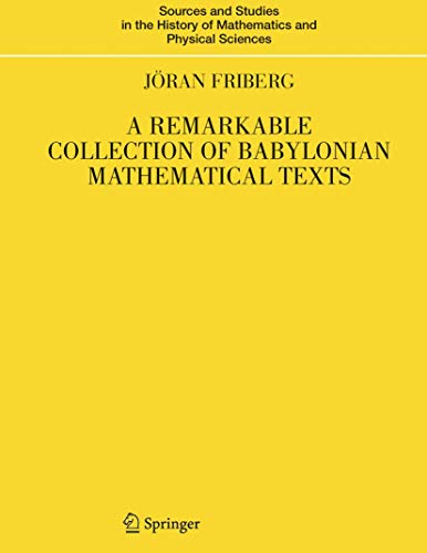 A Remarkable Collection of Babylonian Mathematical Texts: Manuscripts in the Schøyen Collection Cover