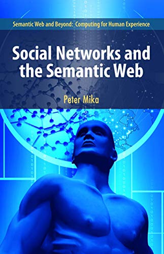 Social Networks and the Semantic Web (Semantic Web and Beyond) Cover