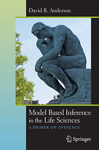 Model based inference in the life sciences Cover