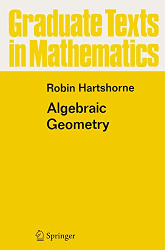 Algebraic Geometry (Graduate Texts in Mathematics) Cover