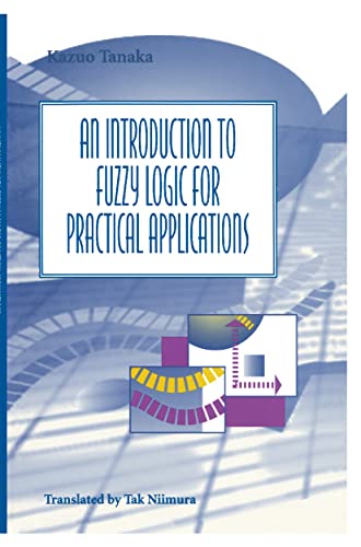 introduction to fuzzy logic for practical applications Cover