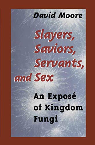 Slayers, saviors, servants, and sex Cover