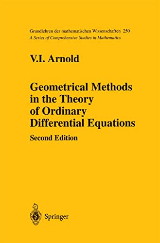 Geometrical Methods in the Theory of Ordinary Differential Equations (Grundlehren der mathematischen Wissenschaften) Cover