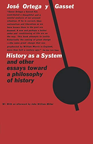History as a system, and other essays toward a philosophy of history Cover