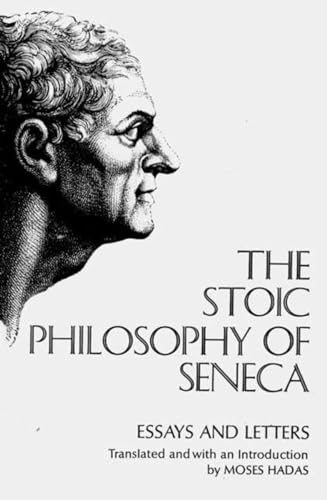 The stoic philosophy of Seneca Cover