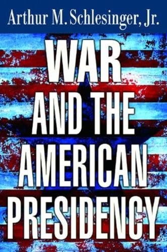 War and the American presidency Cover