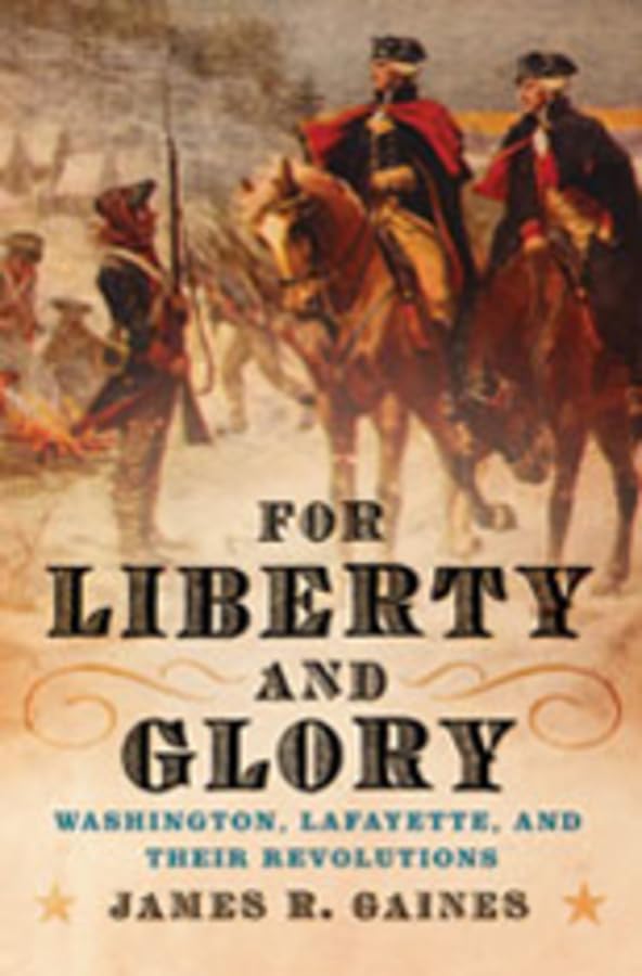 For Liberty and Glory Cover