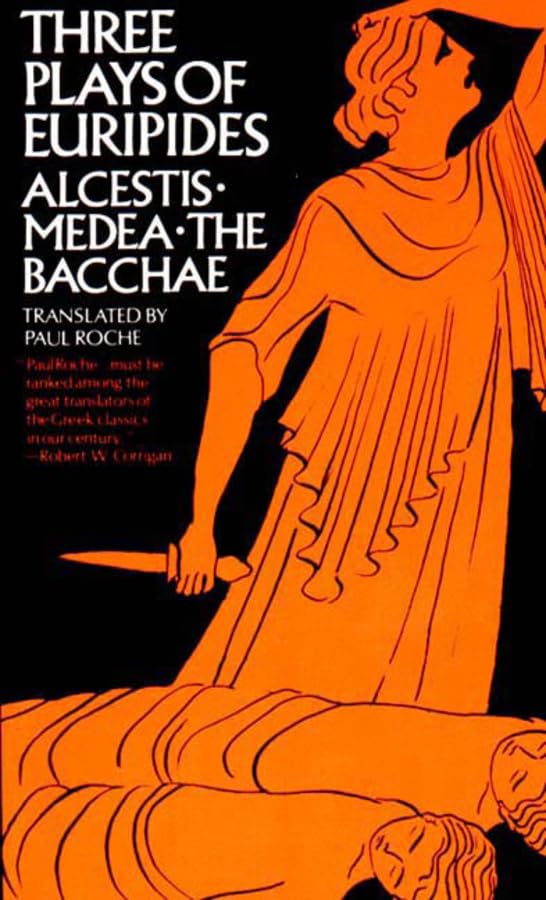 Three Plays of Euripides: Alcestis, Medea, The Bacchae Cover