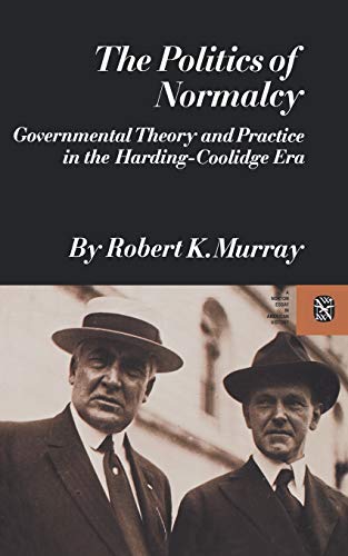 The Politics of Normalcy Cover