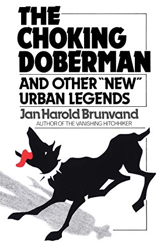 The choking doberman and other "new" urban legends Cover