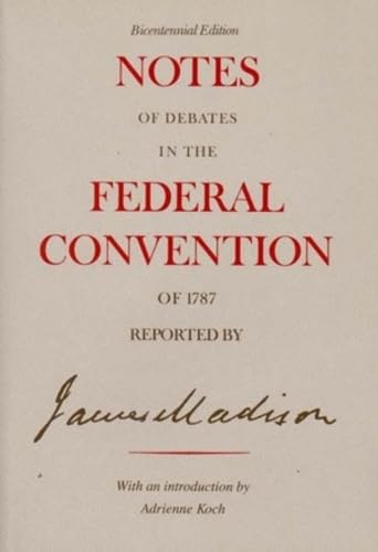 Notes of debates in the Federal Convention of 1787 Cover