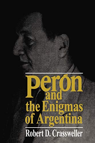 Peron and the enigmas of Argentina Cover