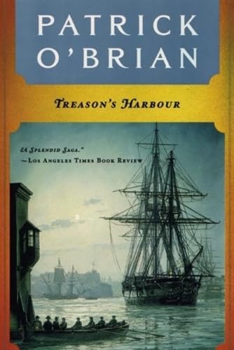 Treason's Harbour (Aubrey Maturin Series) Cover