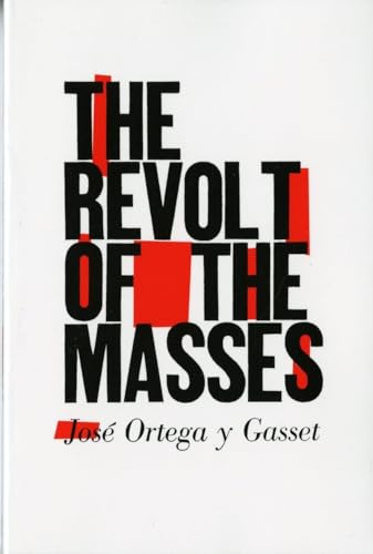 The revolt of the masses Cover